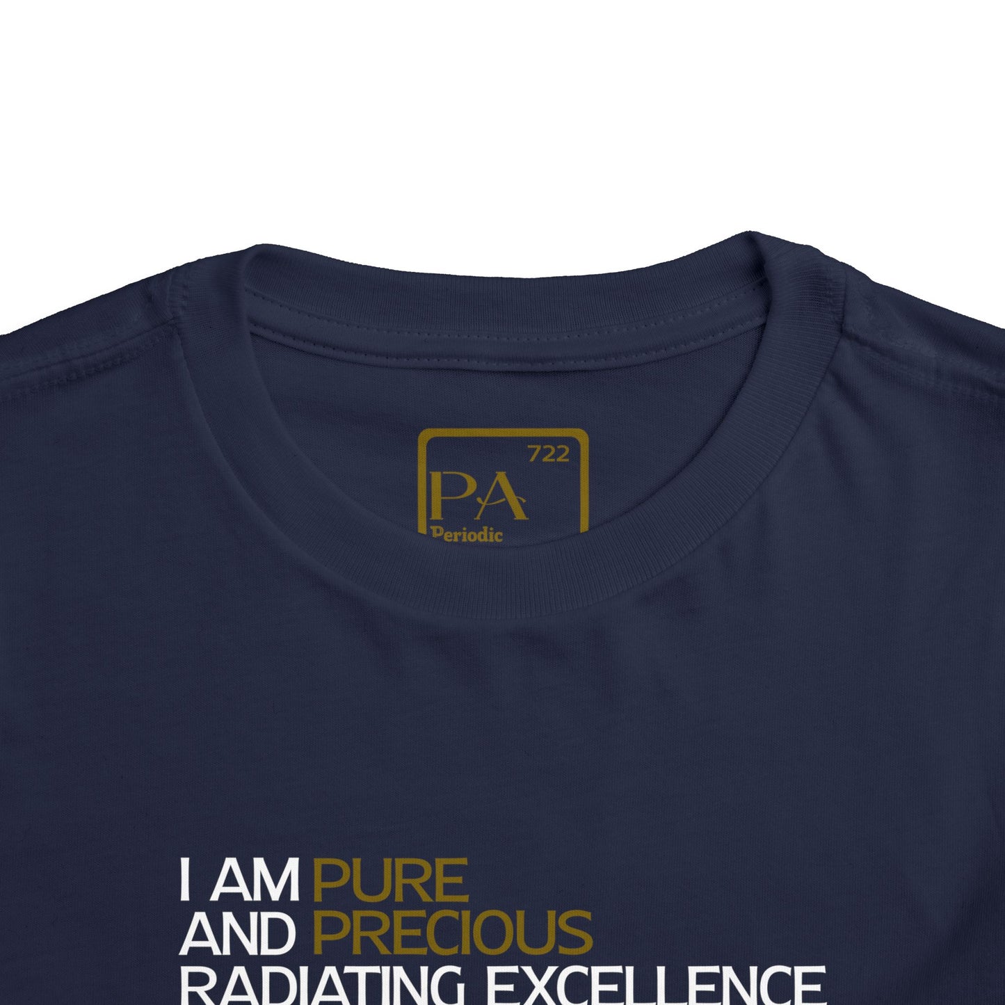 Periodic Affirmations™ Toddler T-Shirt (V2) Element 78 Pt Platinum