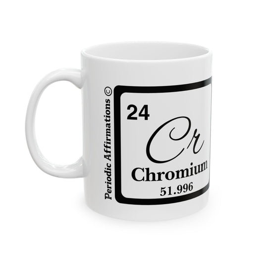 Periodic Affirmations© 24 Cr Chromium