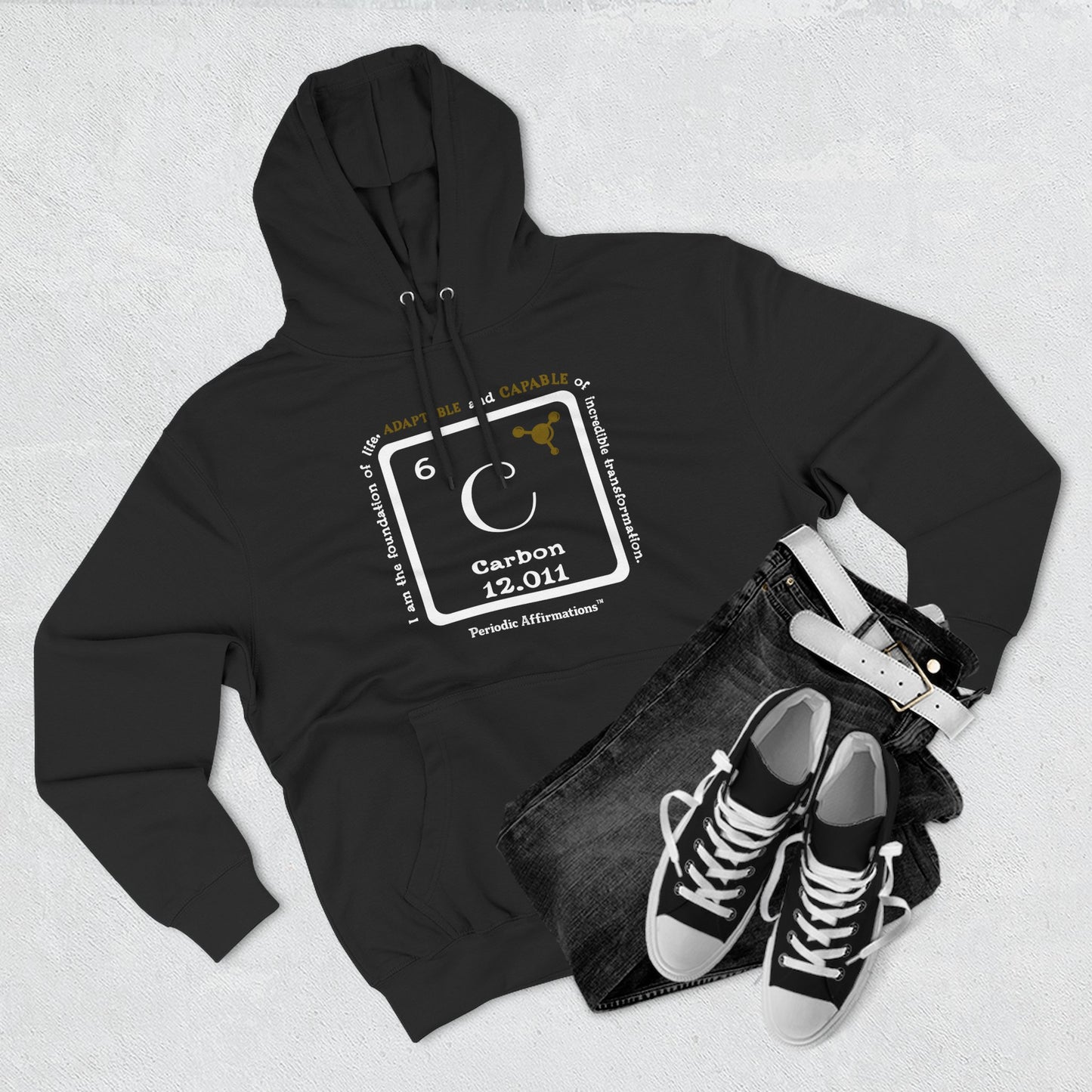 Periodic Affirmations™ Hoodie Element 6 C Carbon