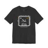 14 Si Silicon Affirmation T-Shirt