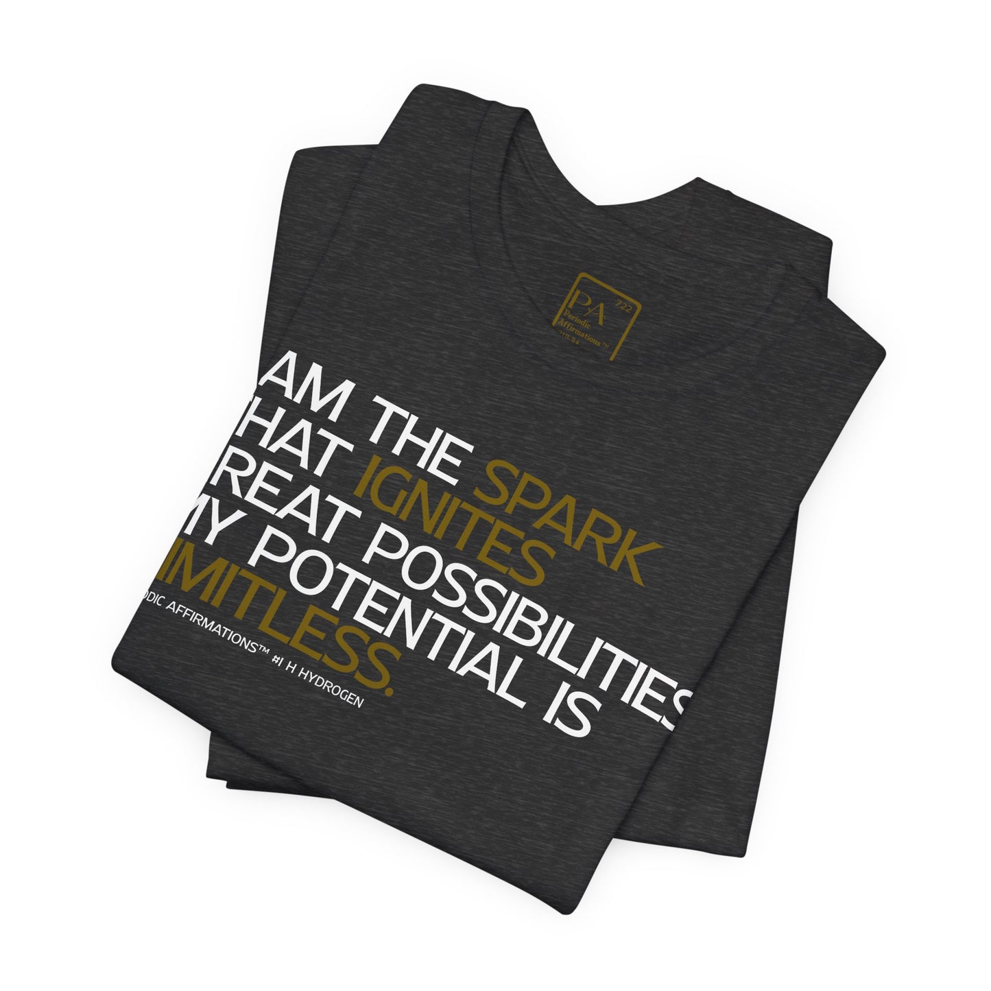 Periodic Affirmations™ T-Shirt (V2) Element 1 H Hydrogen