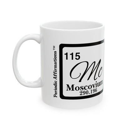 Periodic Affirmations™ 115 Mc Moscovium