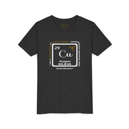 Periodic Affirmations™ Youth T-Shirt Element 29 Cu Copper
