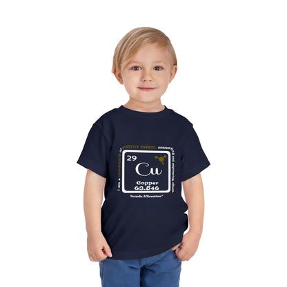 Periodic Affirmations™ Toddler T-Shirt Element 29 Cu Copper