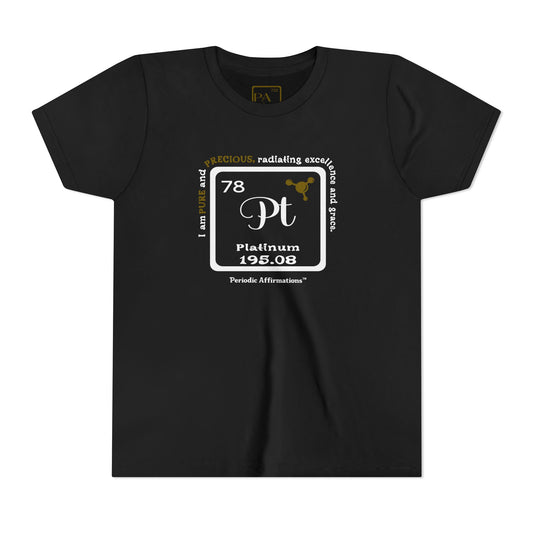 Periodic Affirmations™ Youth T-Shirt Element 78 Pt Platinum