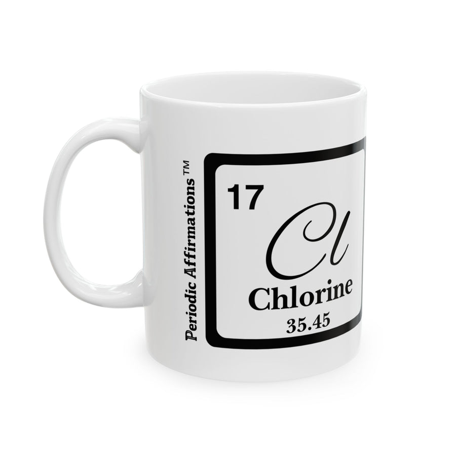 17 Cl Chlorine Affirmation Mug