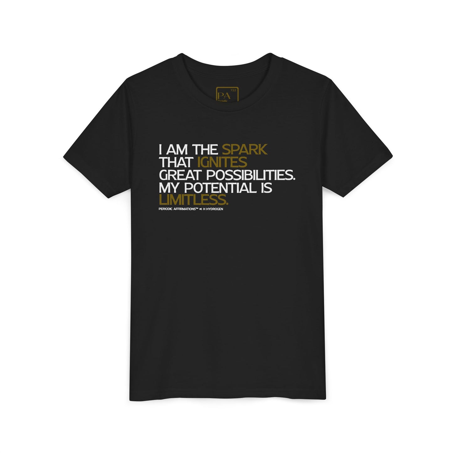Periodic Affirmations™ Youth T-Shirt (V2) Element 1 H Hydrogen