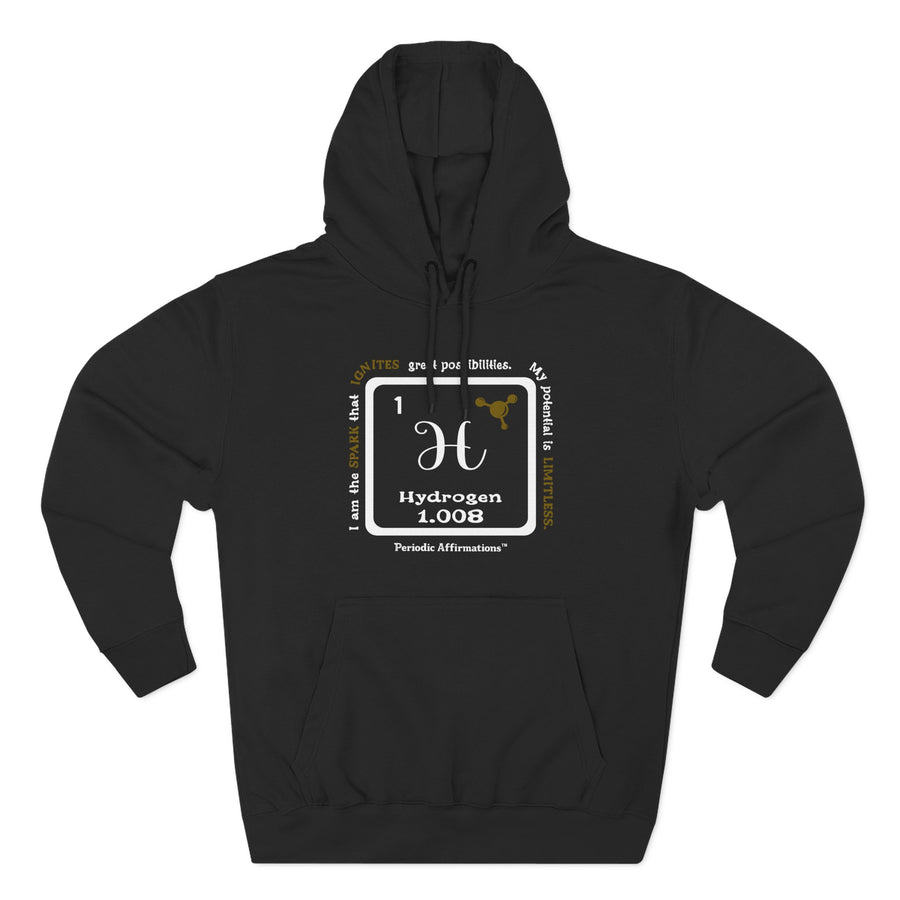 1 H Hydrogen Affirmation Hoodie