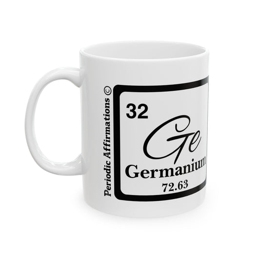 Periodic Affirmations© 32 Ge Germanium