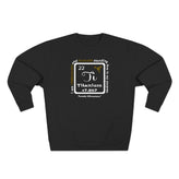 22 Ti Titanium Affirmation Sweatshirt