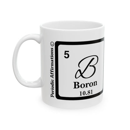Periodic Affirmations© 5 B Boron