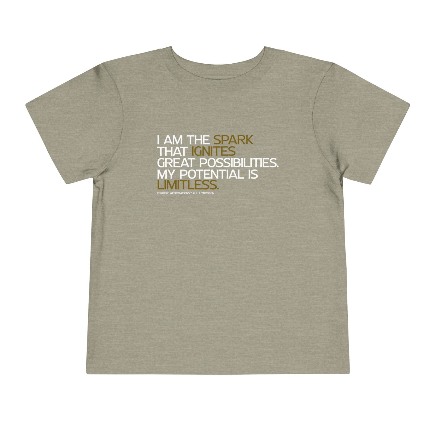 Periodic Affirmations™ Toddler T-Shirt (V2) Element 1 H Hydrogen
