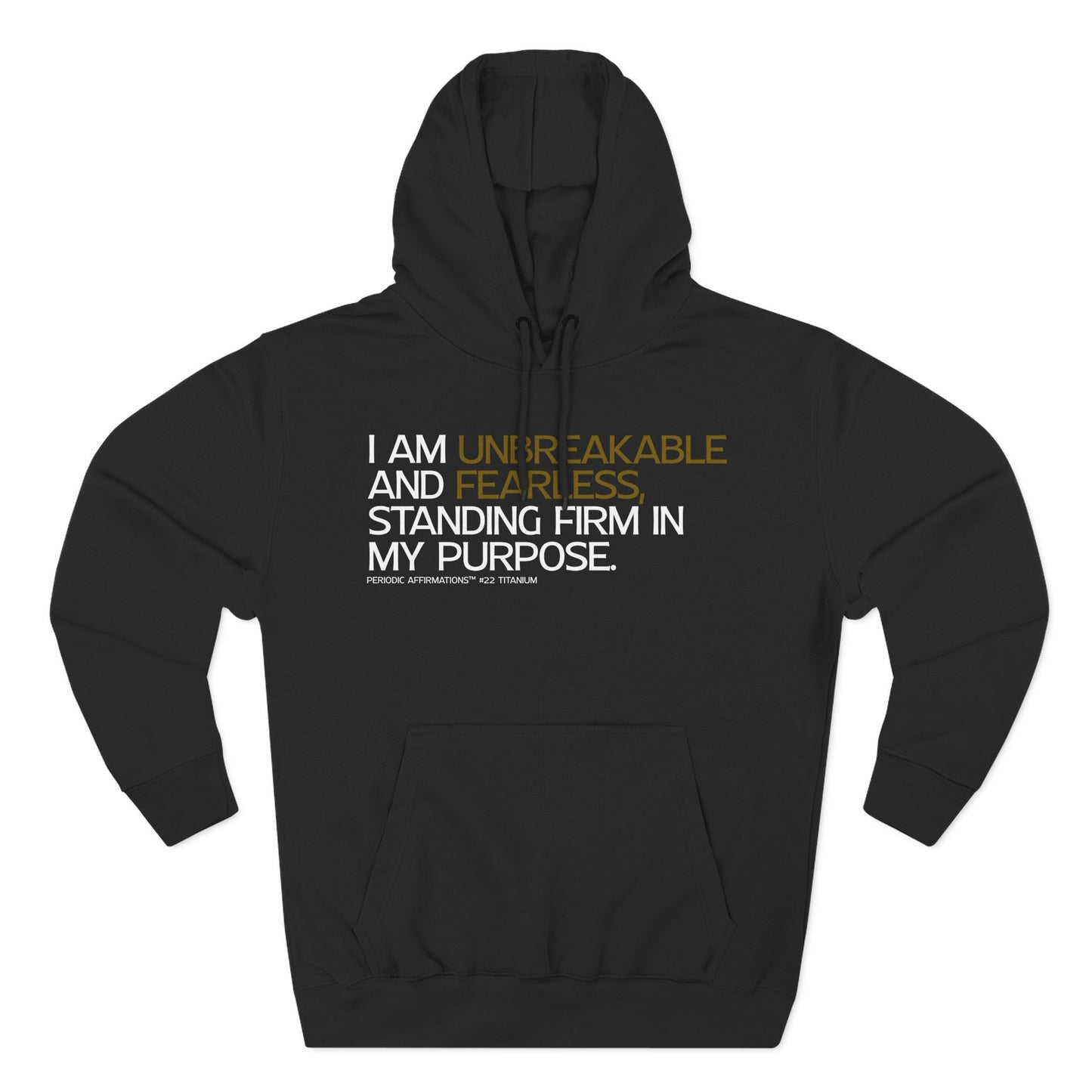 Periodic Affirmations™ Hoodie (V2) Element 22 Ti Titanium