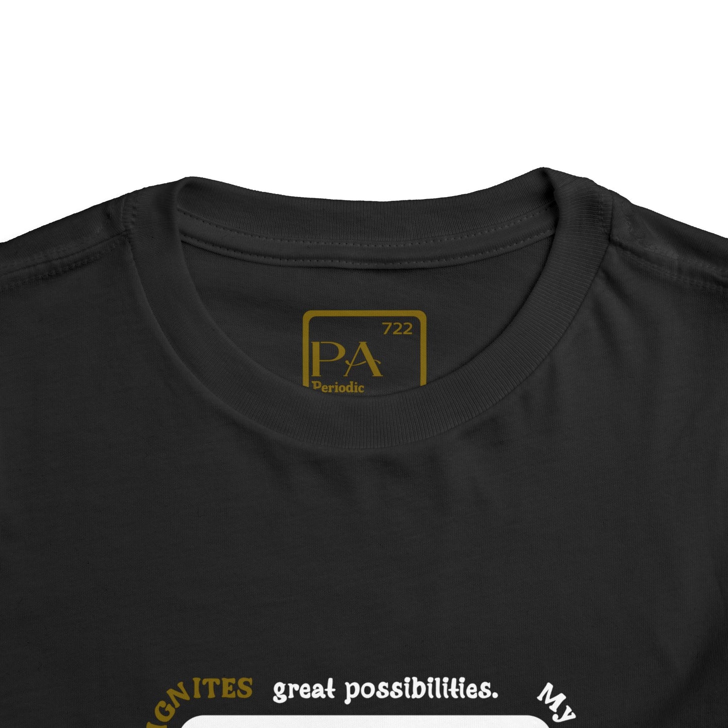 Periodic Affirmations™ Toddler T-Shirt Element 1 H Hydrogen