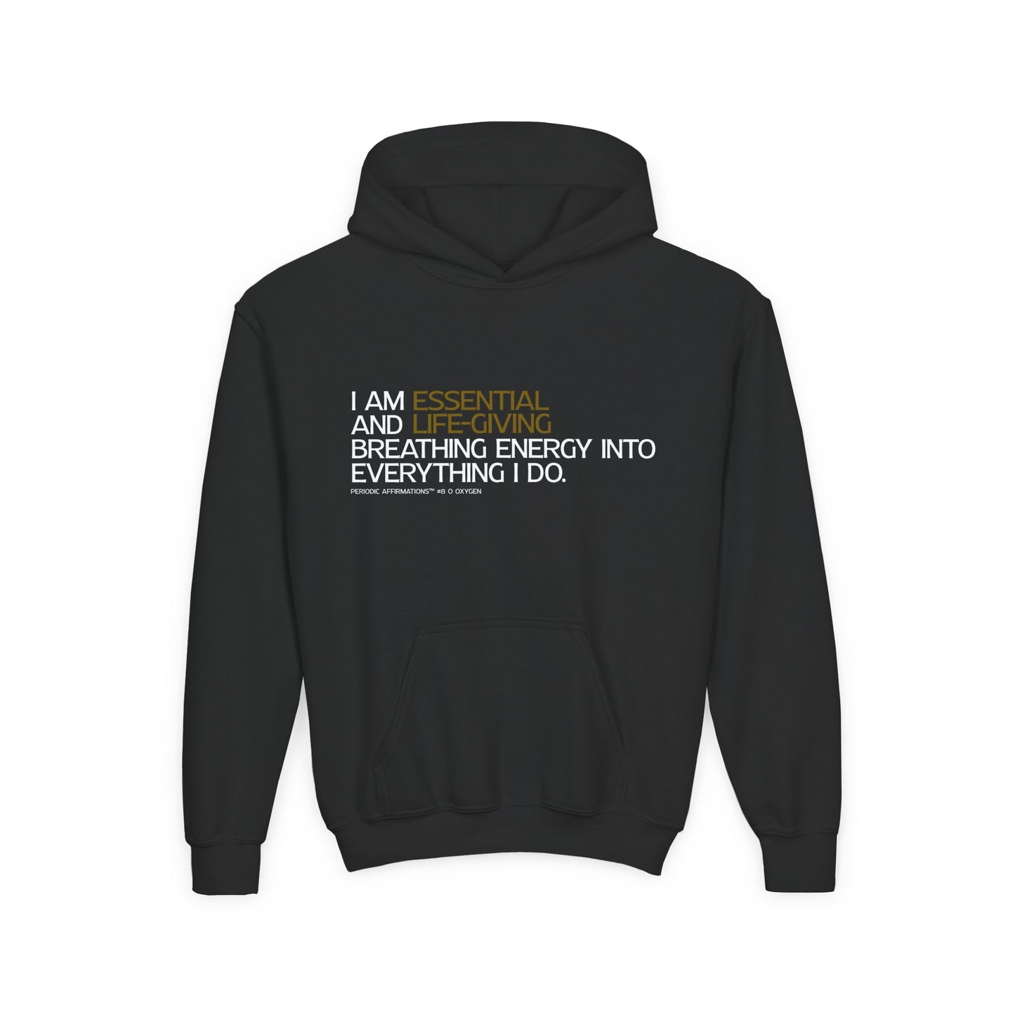 Periodic Affirmations™ Youth Hoodie (V2) Element 8 O Oxygen