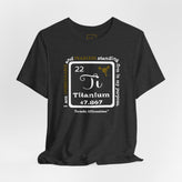 22 Ti Titanium Affirmation T-Shirt