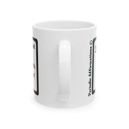 Periodic Affirmations© 30 Zn Zinc