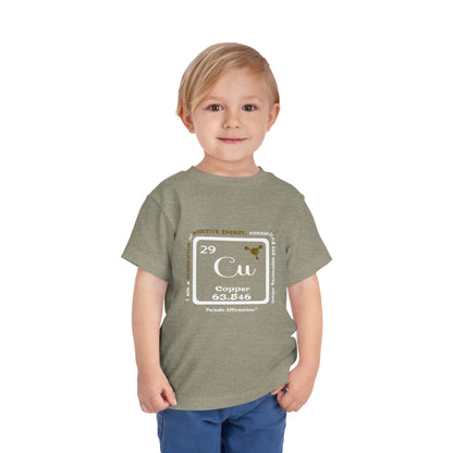 Periodic Affirmations™ Toddler T-Shirt Element 29 Cu Copper