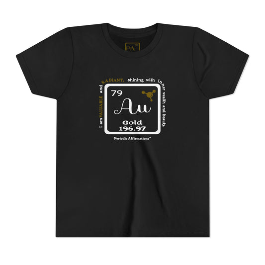 Periodic Affirmations™ Youth T-Shirt Element 79 Au Gold