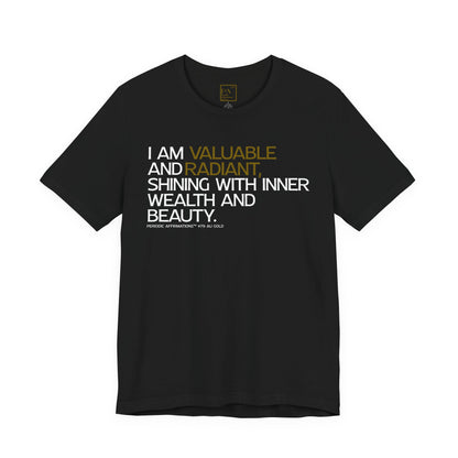 Periodic Affirmations™ T-Shirt (V2) Element 79 Au Gold