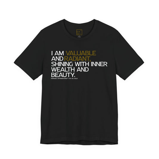 Periodic Affirmations™ T-Shirt (V2) Element 79 Au Gold