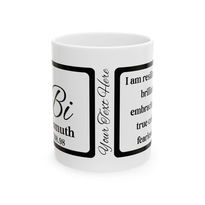 Periodic Affirmations© 83 Bi Bismuth