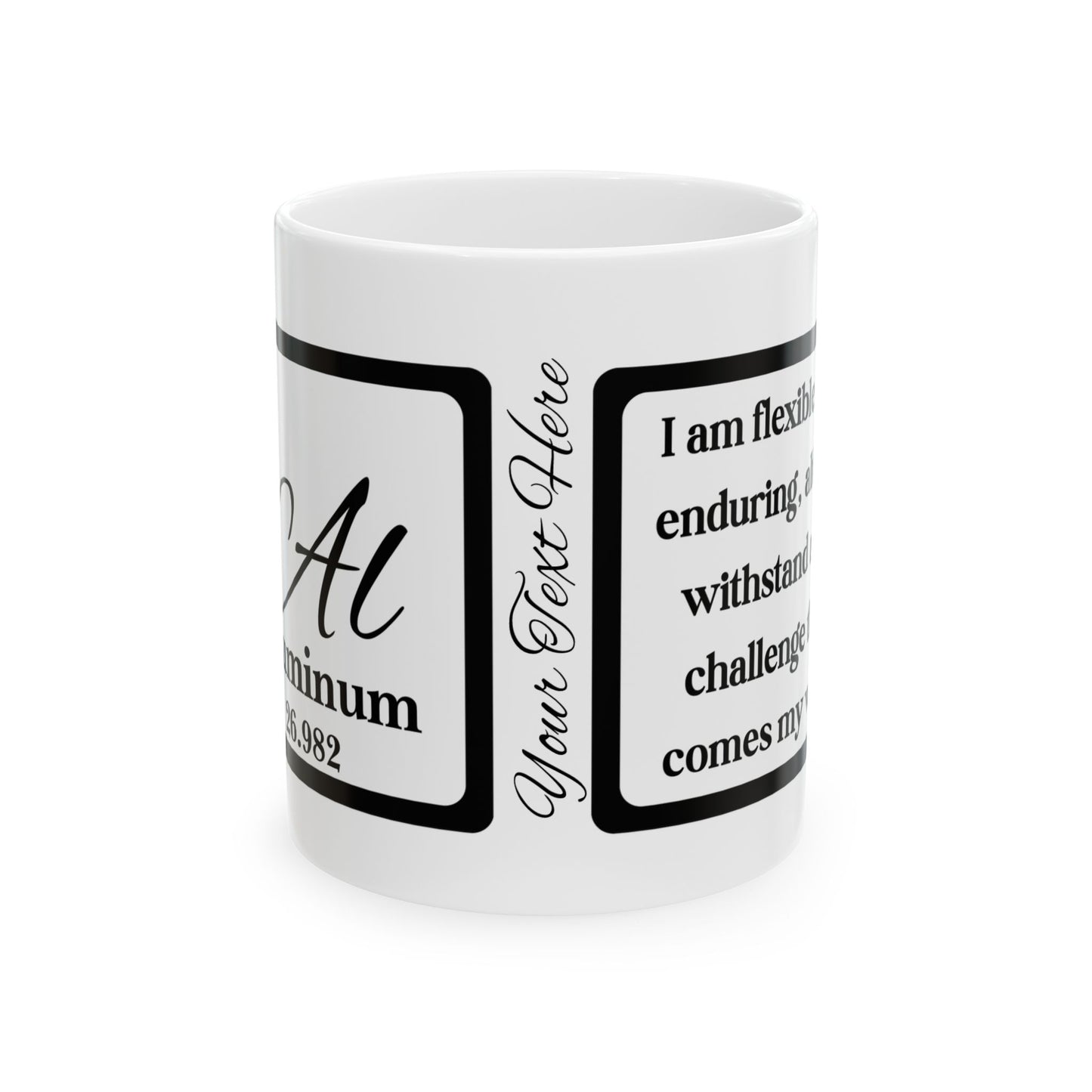 Periodic Affirmations™ 13 Al Aluminum
