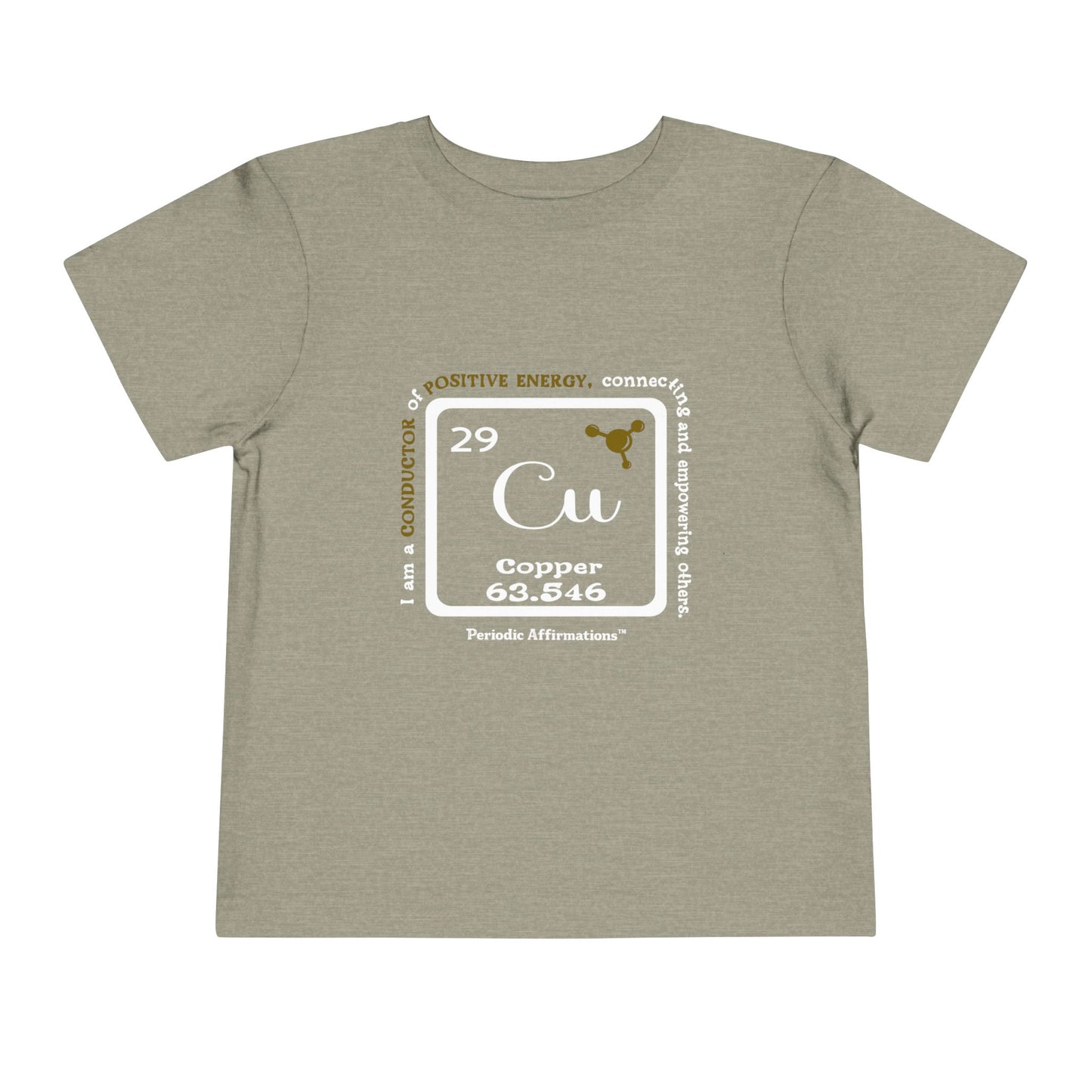 Periodic Affirmations™ Toddler T-Shirt Element 29 Cu Copper