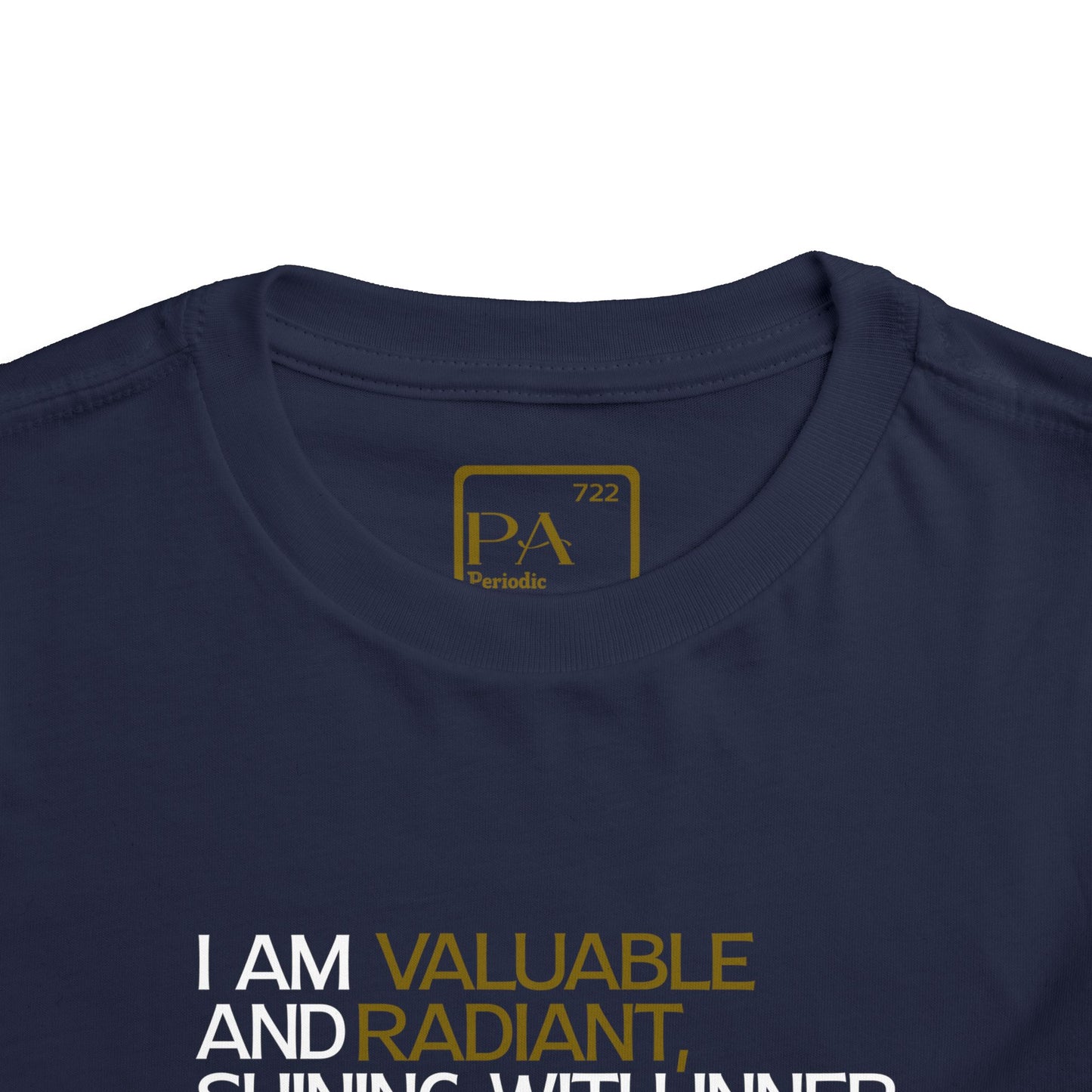 Periodic Affirmations™ Toddler T-Shirt (V2) Element 79 Au Gold