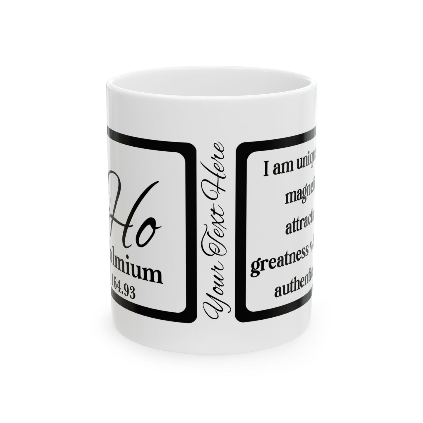 Periodic Affirmations™ 67 Ho Holmium