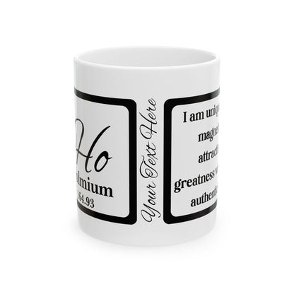 Periodic Affirmations™ 67 Ho Holmium