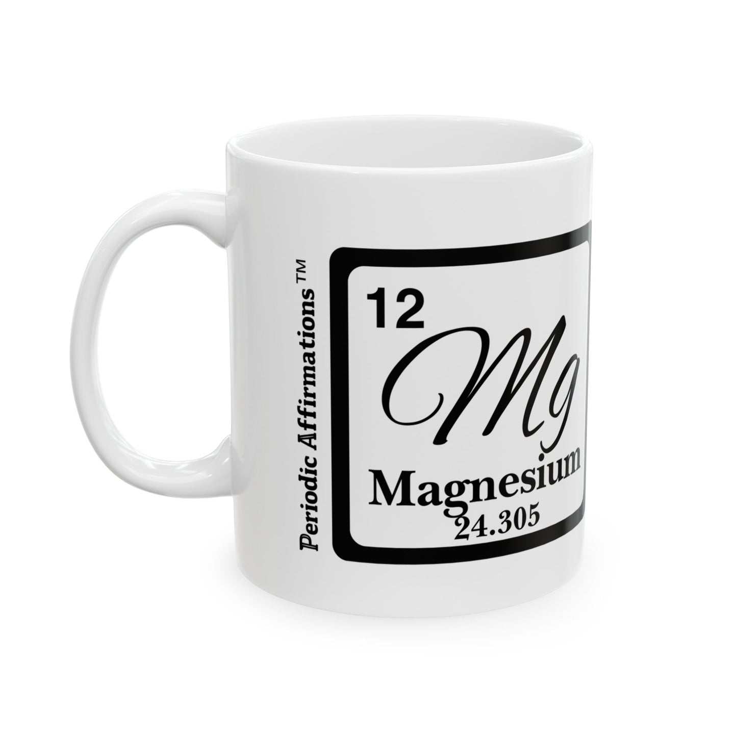 Periodic Affirmations™ 12 Mg Magnesium