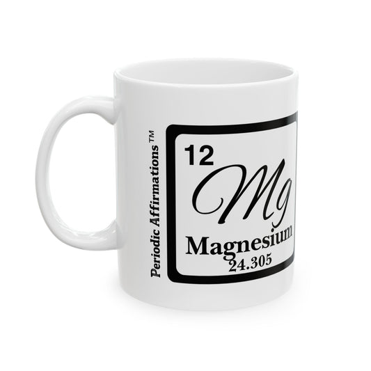 Periodic Affirmations™ 12 Mg Magnesium