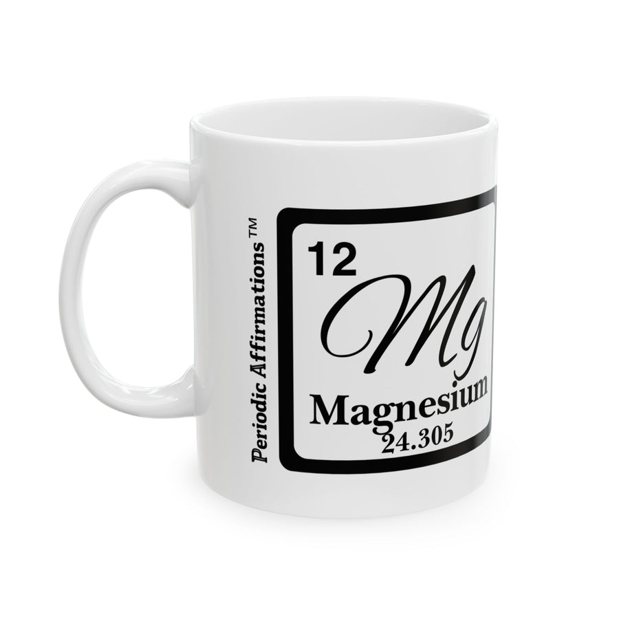 12 Mg Magnesium Affirmation Mug