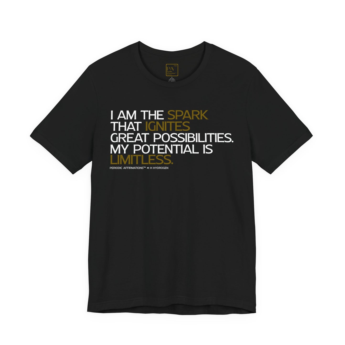 Periodic Affirmations™ T-Shirt (V2) Element 1 H Hydrogen