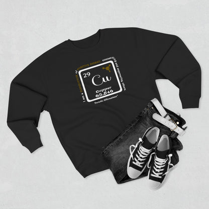 Periodic Affirmations™ Sweatshirt Element 29 Cu Copper