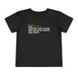 Periodic Affirmations™ Toddler T-Shirt (V2) Element 14 Si Silicon