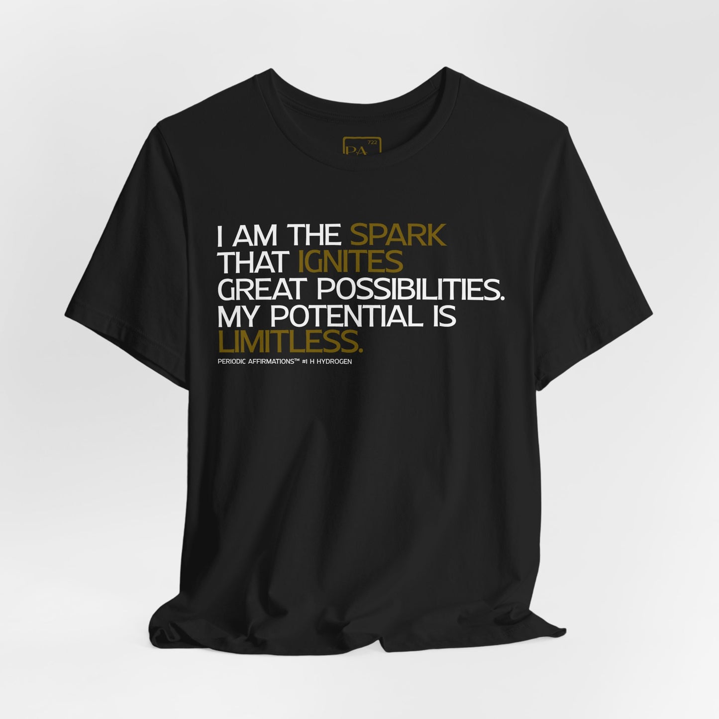 Periodic Affirmations™ T-Shirt (V2) Element 1 H Hydrogen