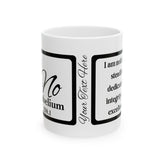 102 No Nobelium Affirmation Mug