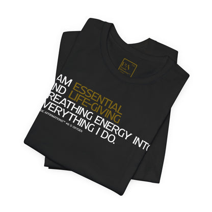 Periodic Affirmations™ T-Shirt (V2) Element 8 O Oxygen