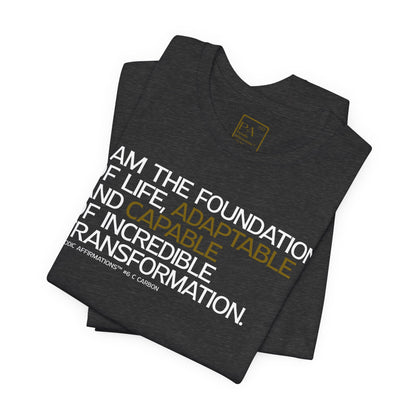 Periodic Affirmations™ T-Shirt (V2) Element 6 C Carbon