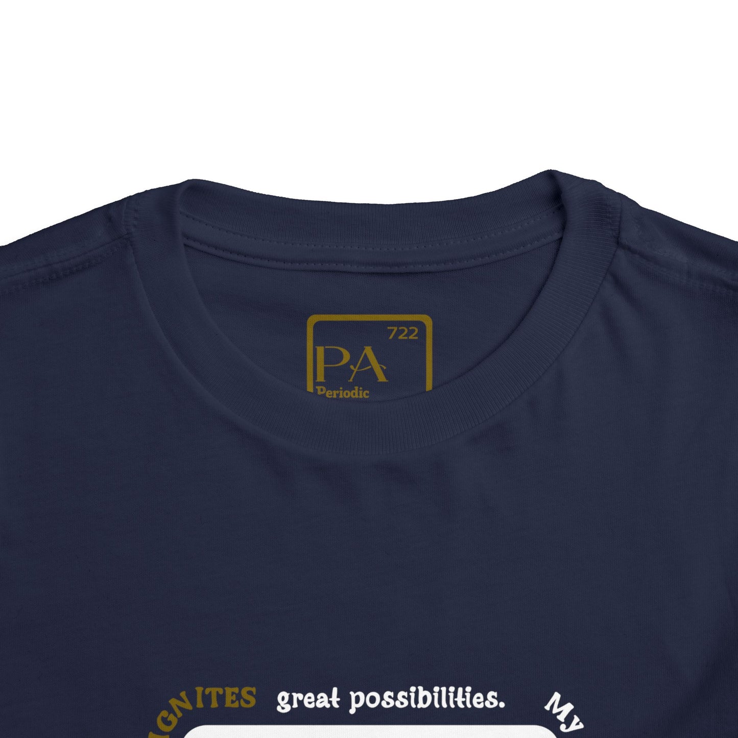 Periodic Affirmations™ Toddler T-Shirt Element 1 H Hydrogen