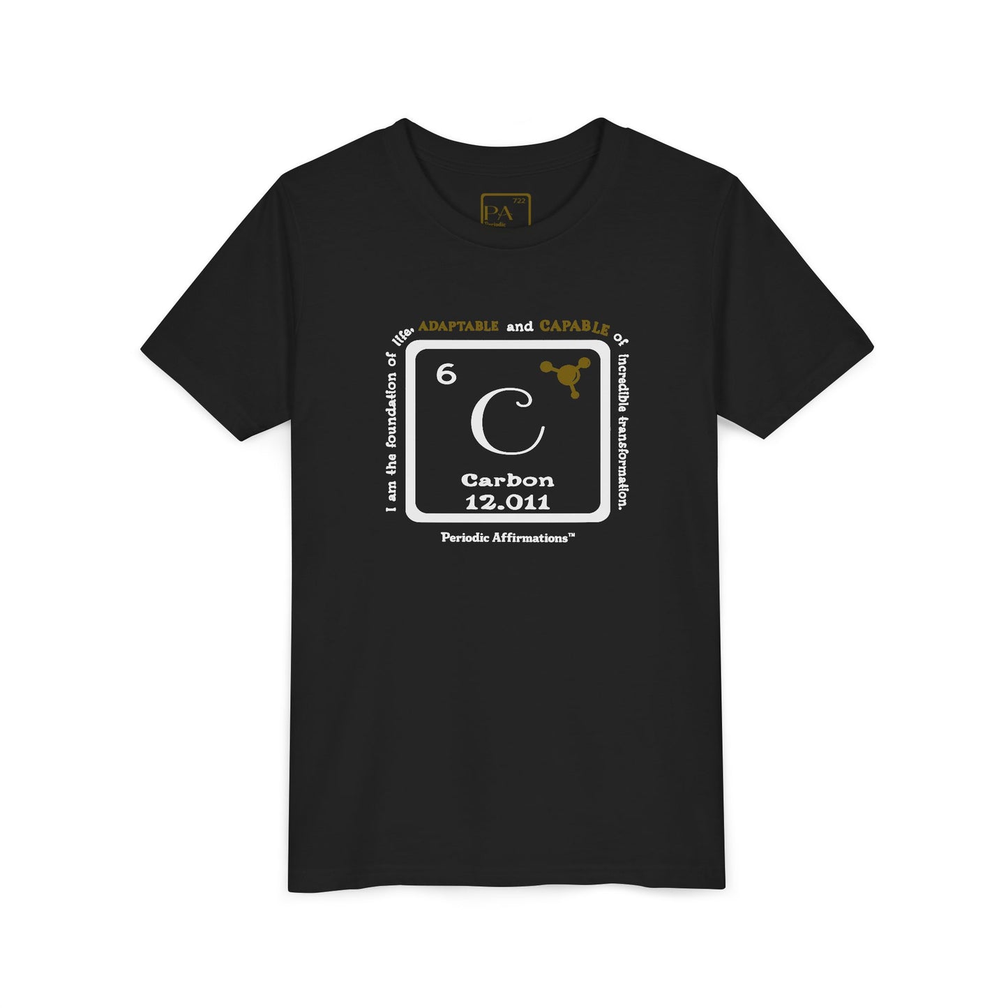 Periodic Affirmations™ Youth T-Shirt Element 6 C Carbon
