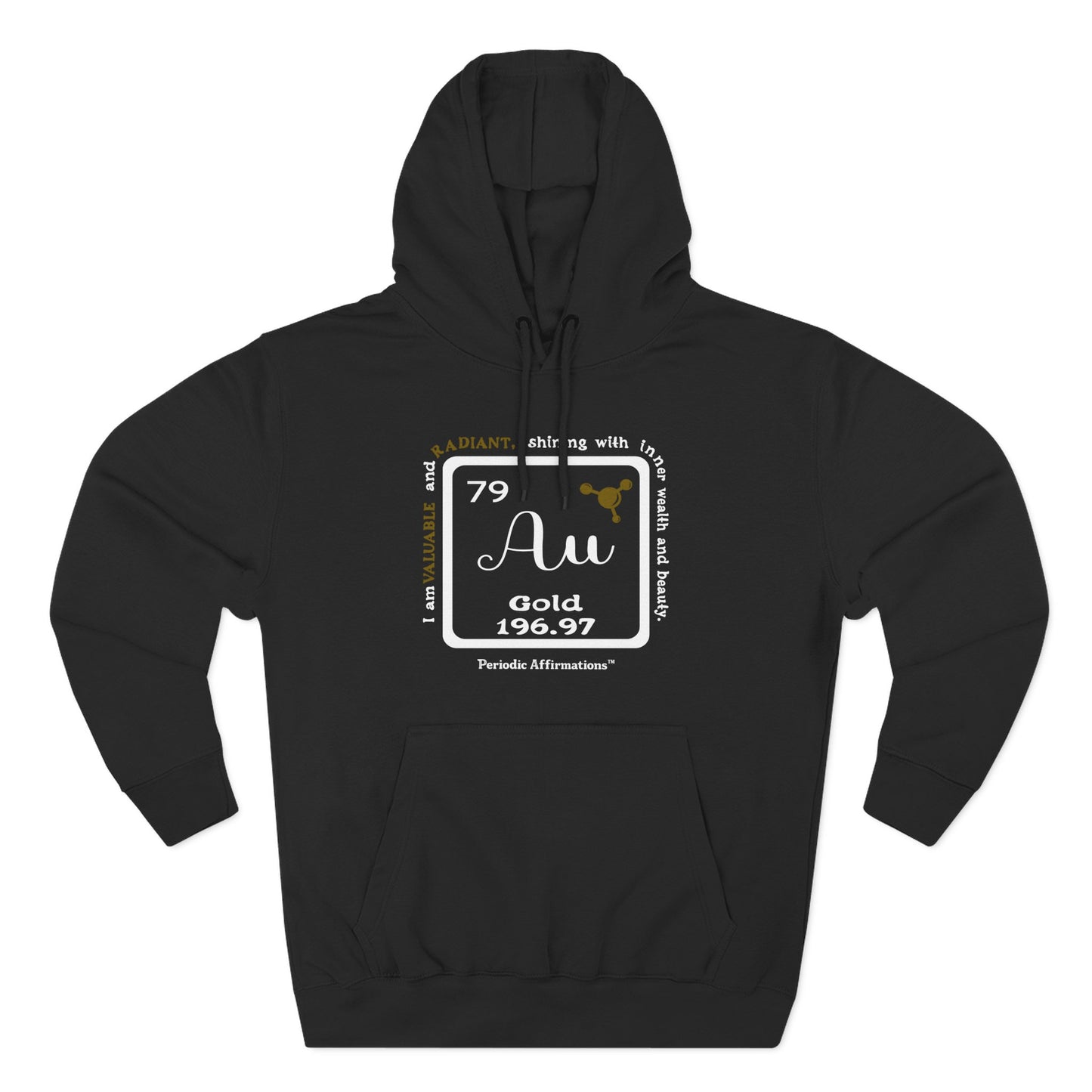 Periodic Affirmations™ Hoodie Element 79 Au Gold