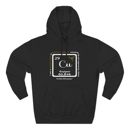 Periodic Affirmations™ Hoodie Element 29 Cu Copper