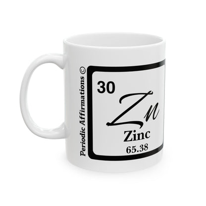 Periodic Affirmations© 30 Zn Zinc