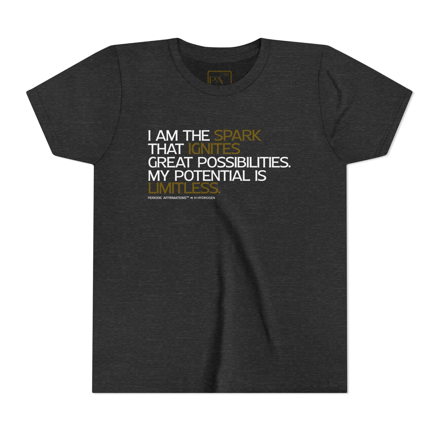 Periodic Affirmations™ Youth T-Shirt (V2) Element 1 H Hydrogen