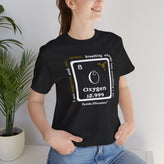 8 O Oxygen Affirmation T-Shirt