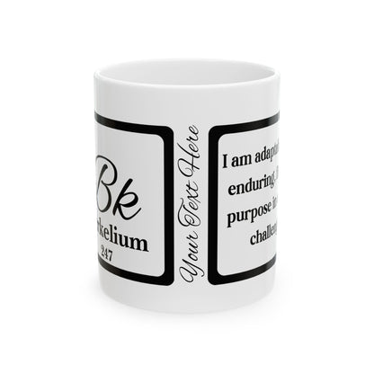 Periodic Affirmations™ 97 Bk Berkelium