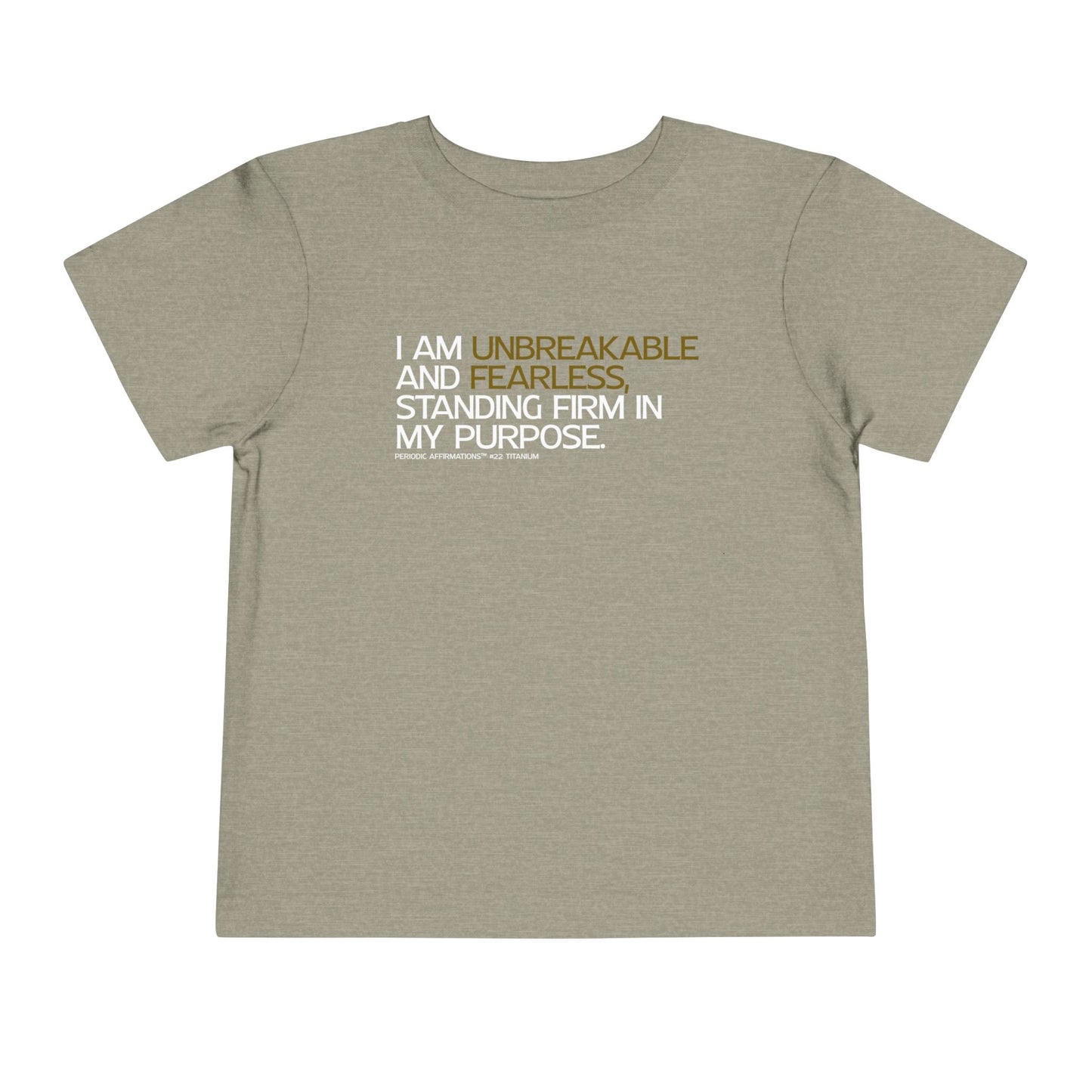 Periodic Affirmations™ Toddler T-Shirt (V2) Element 22 Ti Titanium